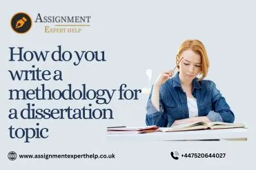 How do you write a methodology for a dissertation topic