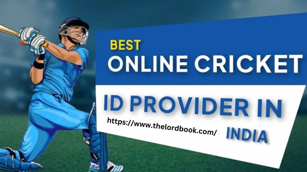 Online Cricket ID, Online Betting ID, The Lord Book Platform, Online Cricket Betting ID, Get Online Cricket ID, Get Cricket ID,