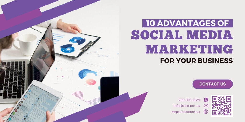 10 Advantage of Social Media Marketing For Your business