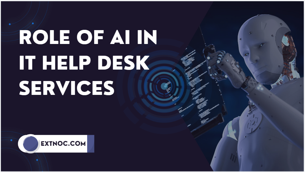 Role of AI in IT Help Desk Services