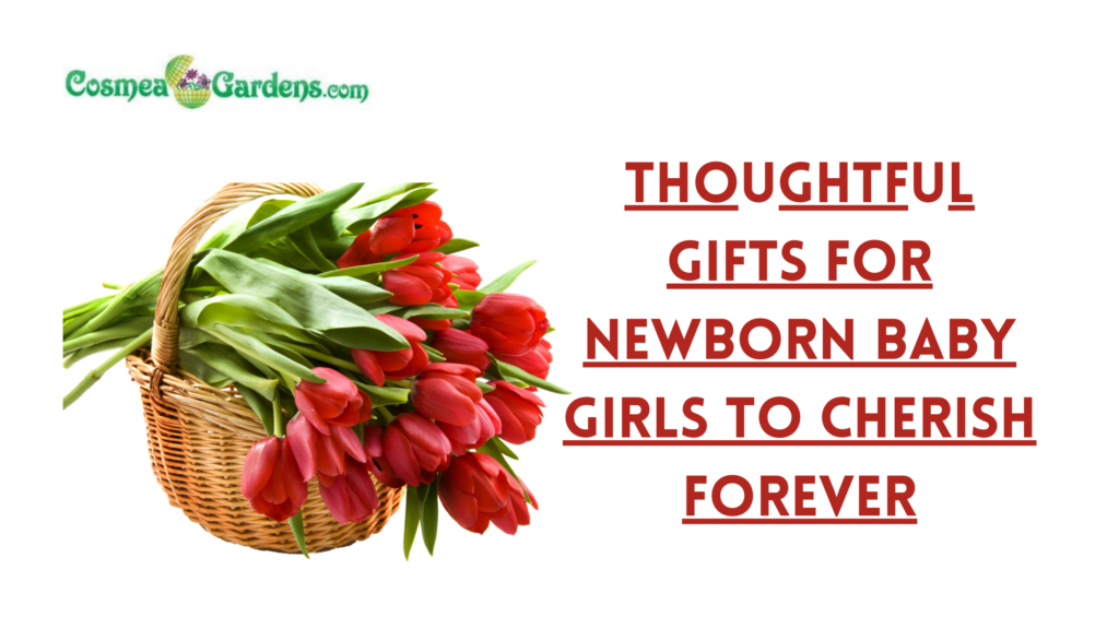 gifts for newborn baby girl