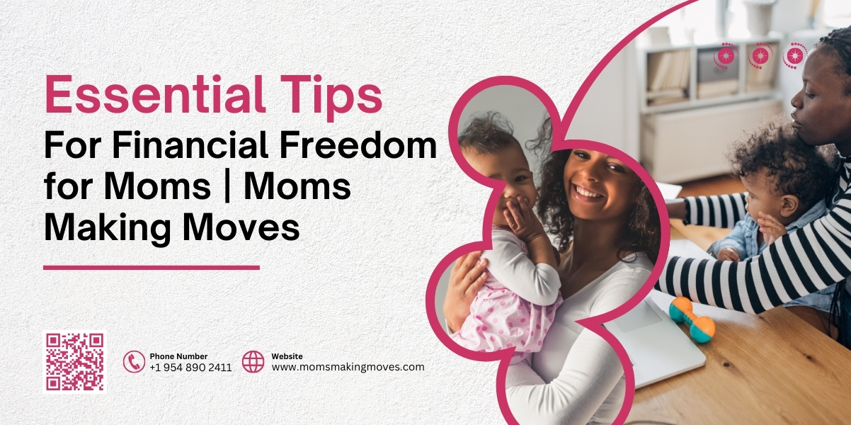 Financial Freedom for Moms