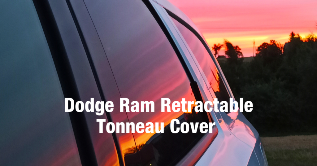 Dodge Ram Retractable Tonneau Cover in KSA