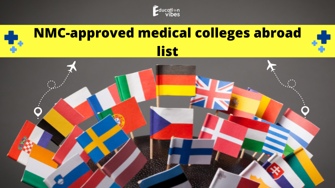 NMC-approved medical colleges abroad list