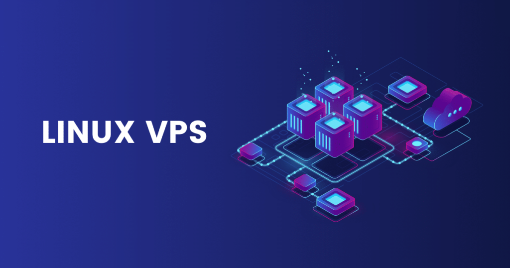 Linux VPS Hosting