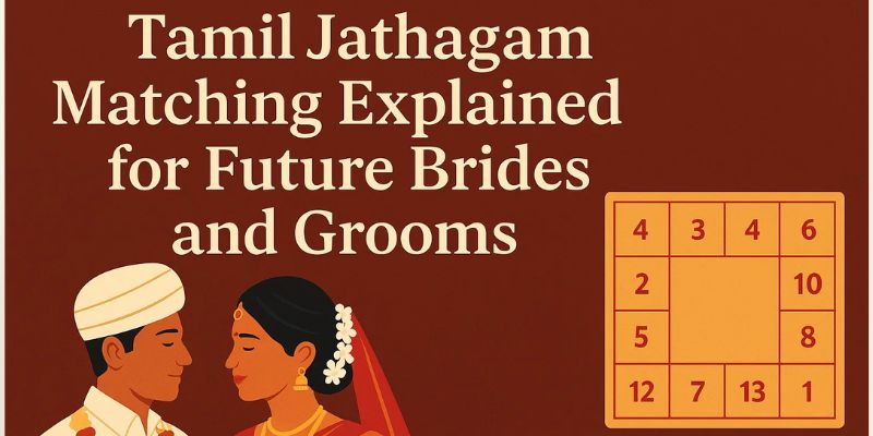 Tamil Jathagam Matching Explained for Future Brides and Grooms