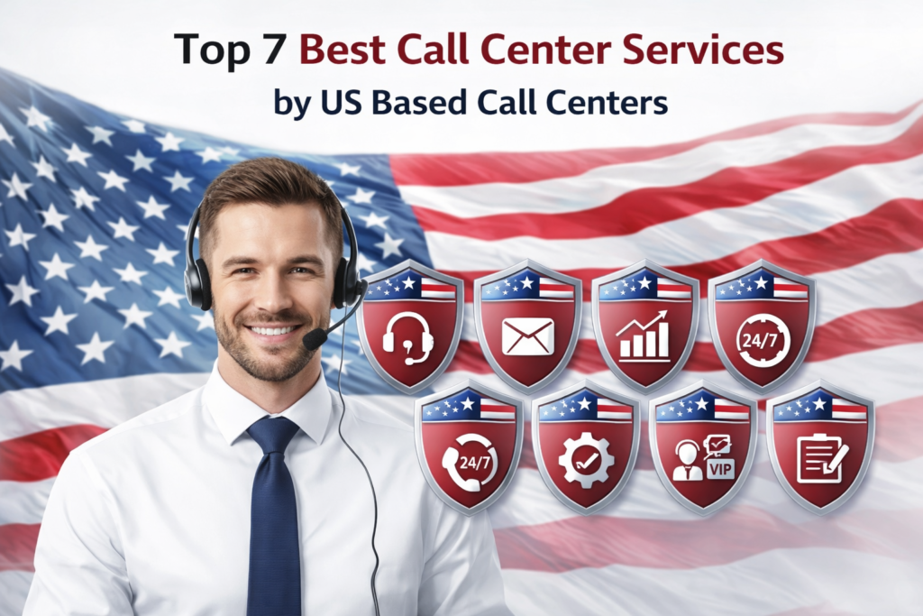 Top 7 Best Call center services by US based call centers