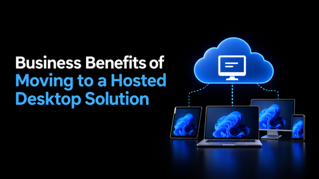 Hosted Desktop Solution